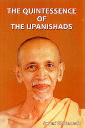 The Quintessence of The Upanishads The Quintessence of The Upanishads