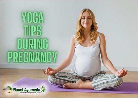 Ayurvedic Diet During Pregnancy Yoga Tips During Pregnancy